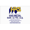 HAS METAL SANAYI VE TICARET A.S.