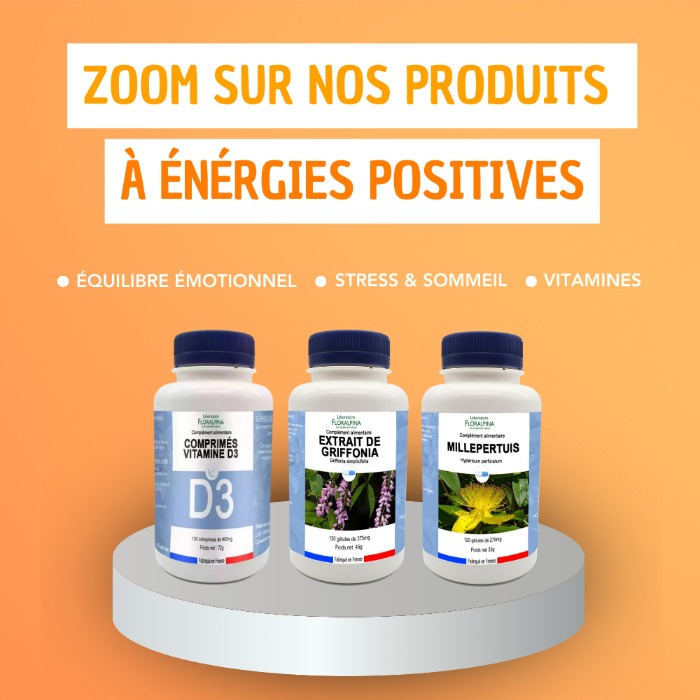 Zoom sur nos produits à énergies positives