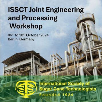 ISSCT Joint Engineering and Processing Workshop 